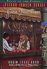 Close Your Eyes (Sierra Jensen Series, No 4)