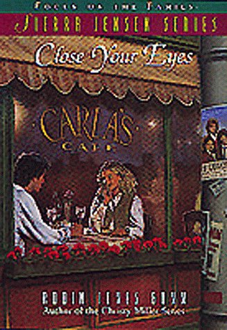 close your eyes the sierra jensen series 4