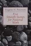 Five Smooth Stones for Pastoral Work