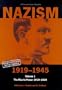 Nazism 1919-1945 Volume 1: The Rise to Power 1919-1934: A Documentary Reader (University of Exeter Press - Exeter Studies in History)