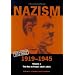 Nazism 1919-1945 Volume 1: The Rise to Power 1919-1934: A Documentary Reader (University of Exeter Press - Exeter Studies in History)