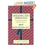 Unexpected Miracles: The Gift of Synchronicity and How to Open it