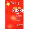Voie express russe initiation