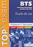 Top'Exam Etude de cas BTS Assistant Gestion de PME et de PMI