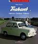Trabant: Fahren - Tanken - Fahren