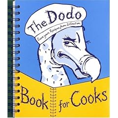 Dodo Book for Cooks: Save Your Recipes from Extinction (Dodo Pad)
