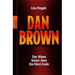 Dan Brown: Der Mann hinter dem Da-Vinci-Code