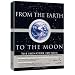 From the Earth to the Moon - The Signature Edition