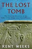 The Lost Tomb: In 1995, An American Egyptologist Discovered The Burial Site Of The Sons Of Ramesses Ii--this Is His