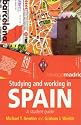 Studying and Working in Spain