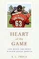 Heart of the Game: Life, Death, and Mercy in Minor League America