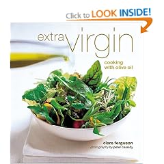 Extra Virgin: Cooking with Olive Oil