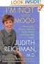 I'm Not in the Mood: What Every Woman Should Know About Improving Her Libido
