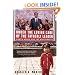 Under the Loving Care of the Fatherly Leader: North Korea and the Kim Dynasty