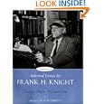 Selected Essays by Frank H. Knight, Volume 2: Laissez Faire: Pro and Con
