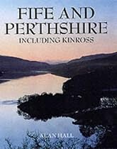 Fife and Perthshire: Including Kinross (Pevensey Guide)