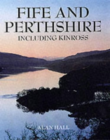 Fife and Perthshire: Including Kinross (Pevensey Guide)
