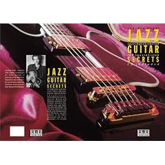Jazz Guitar Secrets. Inkl. CD: Jazzimprovisationen f�r Spezialisten