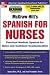 McGraw-Hill's Spanish for Nurses : A Practical Course for Quick and Confident Communication(paperback & 3 CD'S)