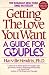 Getting the Love You Want: A Guide for Couples