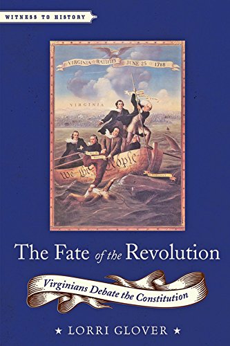 The Fate of the Revolution (Witness to History)