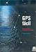 GPS Facil by Lawrence Letham ISBN 8480195916