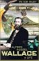 Alfred Russel Wallace: A Life