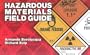 Hazardous Materials Field Guide