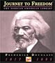 Frederick Douglass (Journey to Freedom: The African American Library)