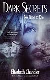 No Time to Die (Dark Secrets)