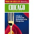 Where the Locals Eat Chicago Edition: A Guide to Local-Favorite Restaurants in the Chicago... by Magellan Press and L. Lee Wilson