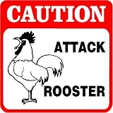 Caution - Attack Rooster Sign