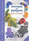 Revue Editions Didier Carpentier  / Animaux en pompons dans la maison