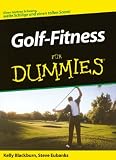 Golf-Fitness Fur Dummies (Für Dummies)