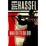 Maledetti da Dio (Narrativa)di Sven Hassel