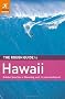 The Rough Guide to Hawaii