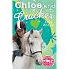 Chloe and Cracker (Pony Camp Diaries)