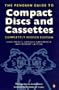 The Penguin Guide to Compact Discs and Cassettes 1995 (Serial)