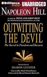 9781469259031: Napoleon Hill's Outwitting the Devil: The Secret to Freedom and Success