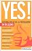 Yes ! : Devenez un as de la persuasion en 50 leçons