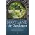 Scotland for Gardeners: The Guide to Scottish Gardens, Nurseries and Garden Centres