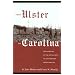 From Ulster to Carolina: The Migration of the Scotch-Irish to Southwestern North Carolina