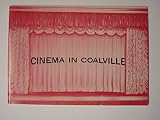Cinema in Coalville