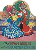 The Town Mouse and the Country Mouse (Shape Books)