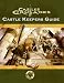 Castles & Crusades Castle Keepers Guide