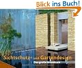 Sichtschutz- und Gartendesign