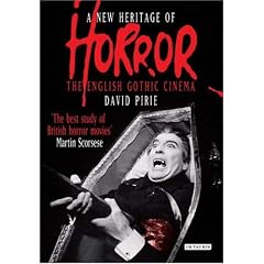 A New Heritage of Horror: The English Gothic Cinema