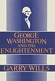 George Washington and the Enlightenment
