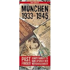 PastFinder München 1933 - 1945. Stadtführer zu den Spuren der Vergangenheit (Taschenbuch)