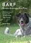 BARF - Biologisch Artgerechtes Rohes Futter f�r Hunde